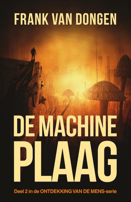 De machineplaag – Frank van Dongen