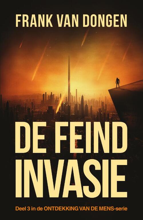 De Feind invasie – Frank van Dongen