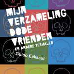 Eekhaut-Mijn-verzameling-dode-vrienden.jpg